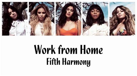 Fifth Harmony Work From Home Ft Ty Dolla Ign Lyrics YouTube