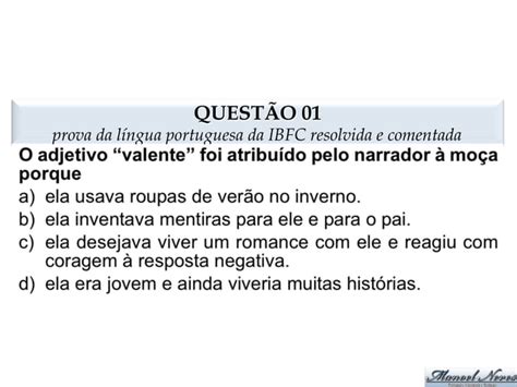 Prova De L Ngua Portuguesa Da Ibfc Resolvida E Comentada Ilsl De Bauru