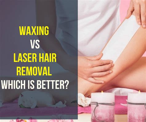 Laser Hair Removal Vs Waxing Hair Removal Or Depilation Vector Poster