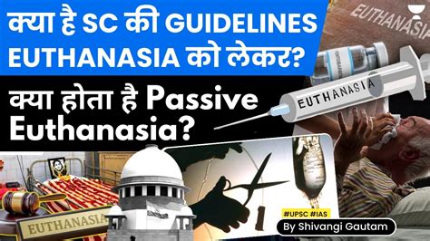 What Are The New SC Guidelines On Euthanasia What Is Passive