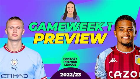 Fpl Gameweek 1 Preview Draft Update Captains And News Youtube