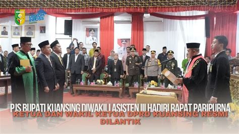 Kuansing Tv Ketua Dan Wakil Ketua Dprd Kuansing Resmi Dilantik Youtube