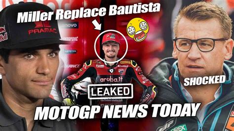 Everyone Shocked Finally Ducati Confirmed Miller Replace Bautista Wsbk