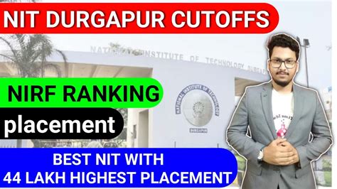 NIT DURGAPUR CUT OFF Official Cutoff PLACEMENT NIRF Ranking