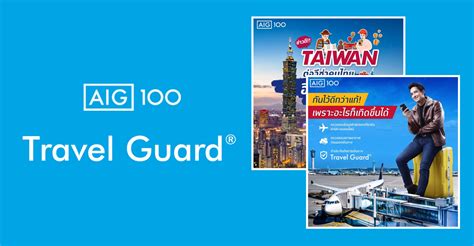 aig travel guard campaign marketing bangkok