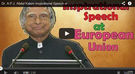 Dr. A.P.J. Abdul Kalam Inspirational Speech in European Union | Official Kalam