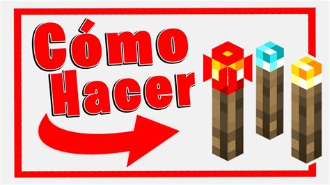 C Mo Hacer Antorchas De Carb N De Almas Y Redstone En Minecraft