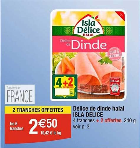 Promo Salami De Dinde Halal Isla D Lice Chez Carrefour Market