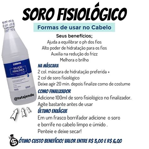 Soro Fisiol Gico No Cabelo Soro Fisiologico No Cabelo Dicas Para