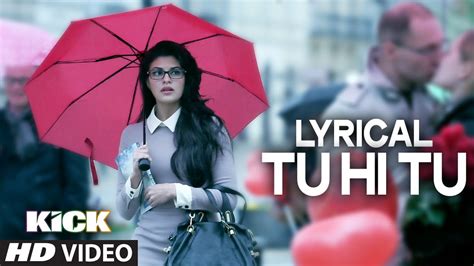 Lyrical Tu Hi Tu Full Audio Song With Lyrics Kick Salman Khan