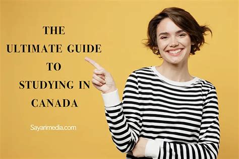 The Ultimate Guide To Studying In Canada