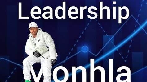 The Lifestyle Of Leadership Monhla YouTube