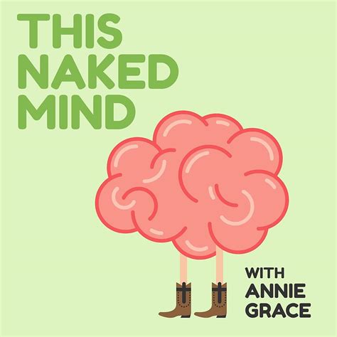 This Naked Mind Podcast Ep Naked Life Story Michael Leeser