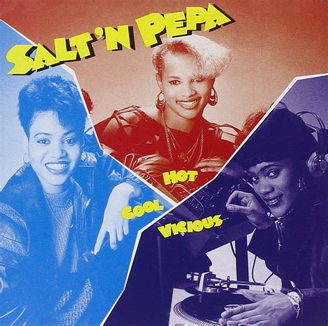 Salt N Pepa Drop Hot Cool And Vicious Album Today In Hip Hop Xxl