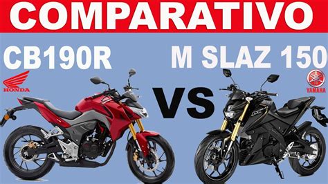 Honda CB190R Vs Yamaha MLAZ150 Comparativo YouTube