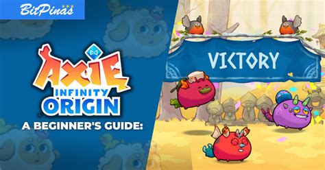 How To Play Axie Infinity Origin Beginners Guide Bitpinas