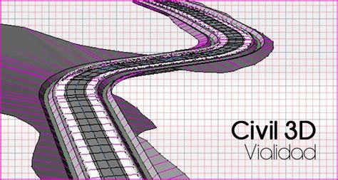 Manual de Diseño de Carreteras con Civil 3D Empleando Plantillas