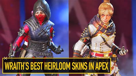 Wraith S Heirloom Skins Apex Legends BEST WRAITH SKINS TO USE WITH HER