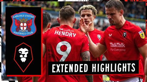 EXTENDED HIGHLIGHTS Carlisle United 2 3 Salford City YouTube