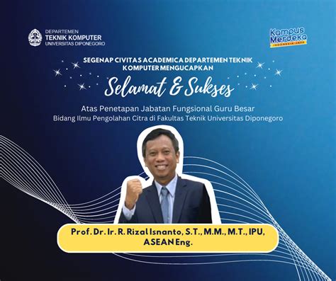 Pencapaian Prof Dr Ir R Rizal Isnanto S T M M M T Ipu Asean