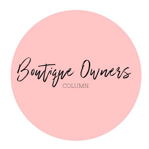 Boutique Owners Column