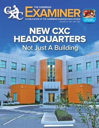 The Caribbean Examiner - New CXC Headquarters - Not Just A Building | PDF