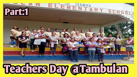 PART1 HAPPY TEACHERS DAY TAMBULAN ANG SAYA NG CELEBRATION SUMAYAW