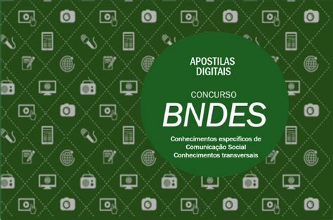 Disponível a apostila de conhecimentos transversais do BNDES ISCOM