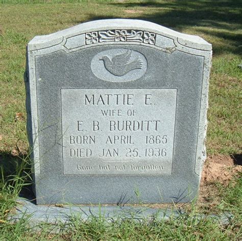 Martha Elizabeth Mattie Poe Burditt Find A Grave Memorial