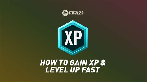 Fifa 23 How To Gain Xp And Level Up Fast Fifplay