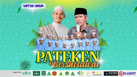 Pateken Bersholawat Bersama Habib Alwi Zahir Bin Muhammad Al Habsyi