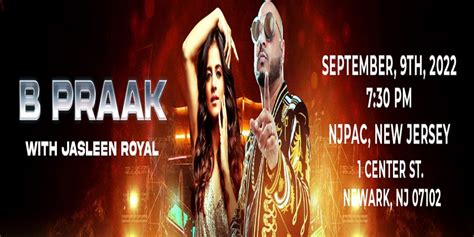 B Praak live in concert - New Jersey 2022 | New Jersey Performing Arts ...