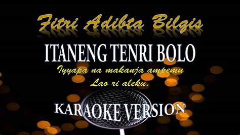 Karaoke Lirik ITANING TENRI BOLO Versi Koplo Fitri Adiba Bilqis