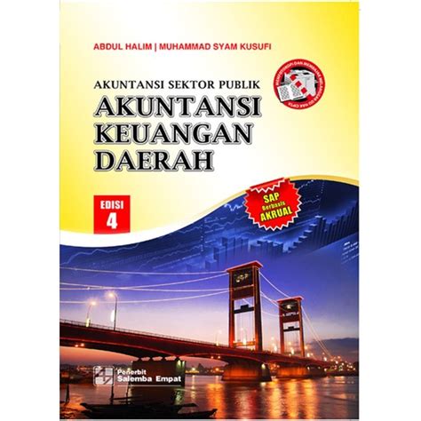 Jual Buku Akuntansi Sektor Publik Akuntansi Keuangan Daerah Edisi