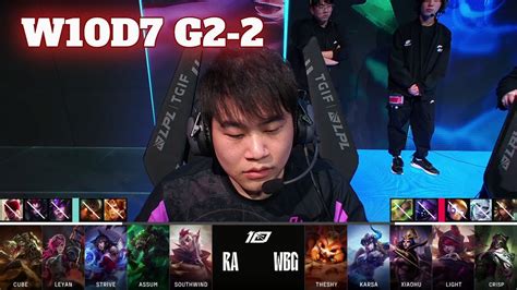 WBG Vs RA Game 2 Week 10 Day 7 LPL Spring 2023 Weibo Gaming Vs