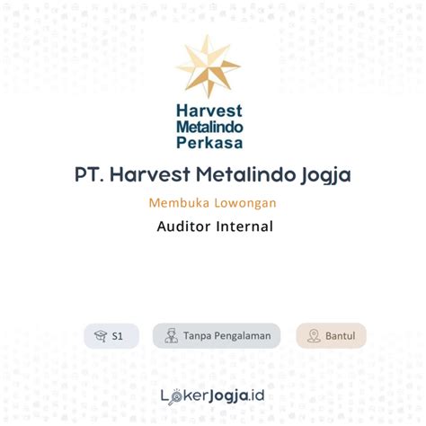 Lowongan Kerja Auditor Internal Di PT Harvest Metalindo Jogja