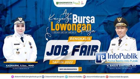 Infopublik Pemkab Bengkalis Buka Job Fair Bursa Kerja Tahun Bagi