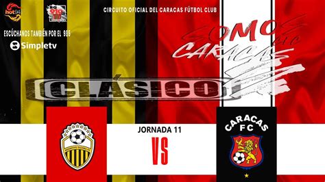 En Vivo Deportivo T Chira Vs Caracas Fc Jornada