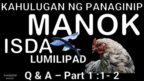 Kahulugan Ng Mga Panaginip Q And A Part Ano Ang Mga Ibig Sabihin Ng