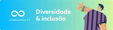 Promover A Diversidade E A Inclus O Em Nossos Conte Dos E Nas Nossas