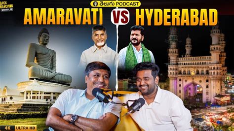 Amaravati Vs Hyderabad Where To Invest Telugu Podcast Ft Nitin