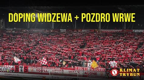 Doping Widzewa i POZDRO WRWE Ruch Chorzów Elana Toruń Wisła Kraków