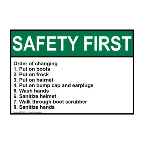 Safety First Sign Order Of Changing 1 Put On Boots 2 Put ANSI PPE