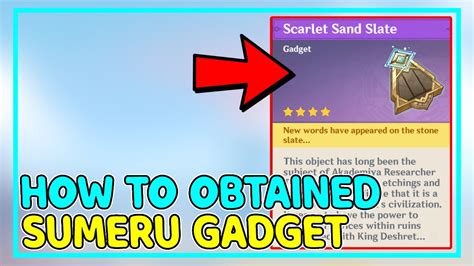 How To Get Scarlet Sand Slate Sumeru Dessert New Gadget Puzzle