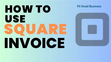 Square Invoice Guide Youtube