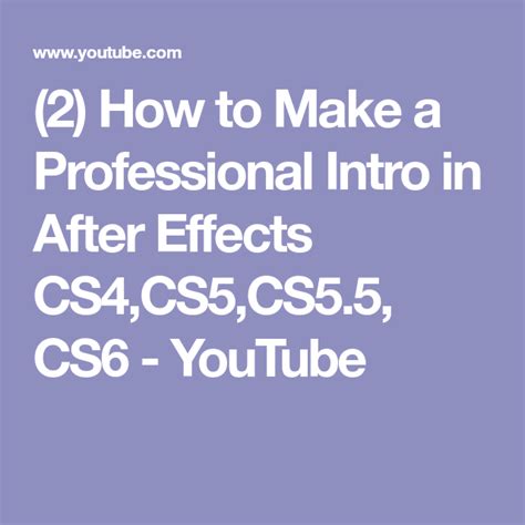 2 How To Make A Professional Intro In After Effects Cs4cs5cs55 Cs6 Youtube Intro