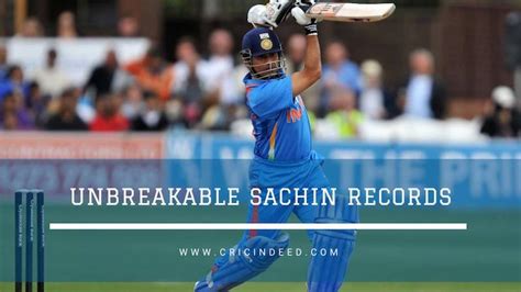 10 Unbreakable Sachin Tendulkar Records - CricIndeed