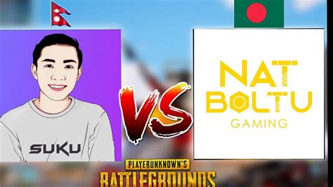 Suku Fb Vs Not Boltu Fb Nepali Streamer Vs Bangladesh Streamer YouTube