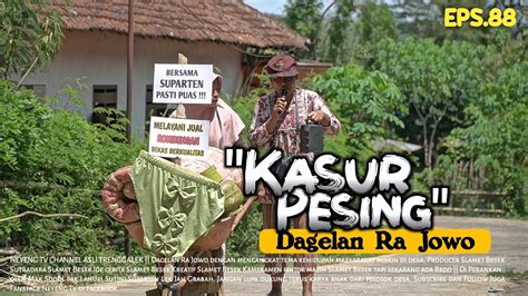 KASUR PESING Dagelan Ra Jowo Eps 88 Film Pendek Komedi YouTube