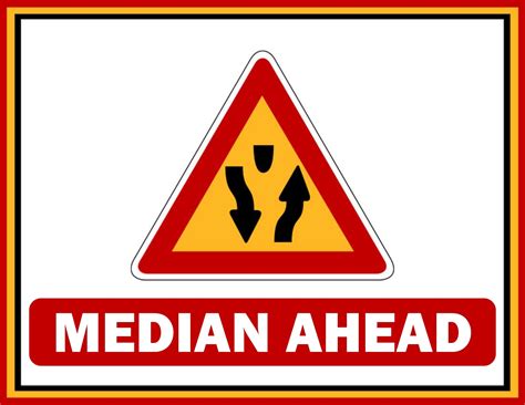 Median Ahead Sign PDF | FREE Download | Signs, Out of order sign, Road ...